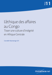 L'éthique des affaires au Congo. Tisser une culture d'intégrité en Afrique Centrale