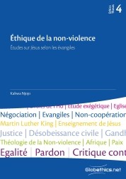 Éthique de la non-violence. Études sur Jésus selon les évangiles