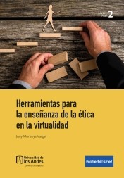 Herramientas para la enseñanza de la ética en la virtualidad