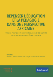 Repenser l’éducation et la pédagogie dans une perspective africaine