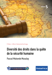 Diversité des droits dans la quête de la sécurité humaine